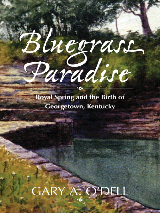 Title details for Bluegrass Paradise by Gary A. O'Dell - Wait list